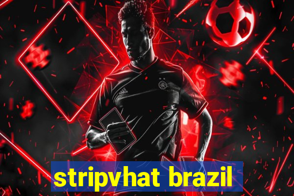 stripvhat brazil